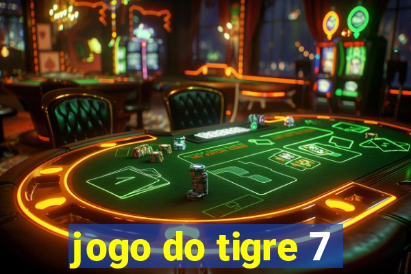 jogo do tigre 7